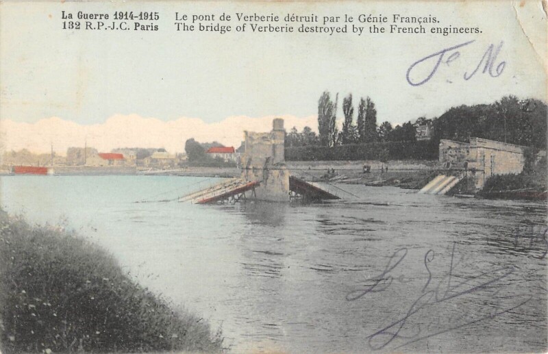 Carte postale ancienne Le Pont De Verberie Detruit Par Le Genie à Verberie