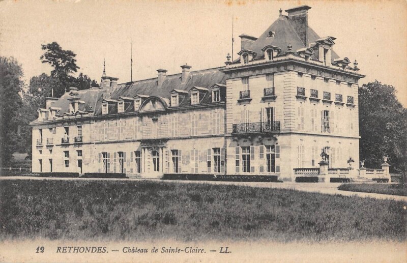 Carte postale ancienne Rethondes Chateau Sainte Claire à Rethondes