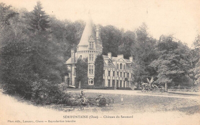 Carte postale ancienne Serifontaine Chateau Du Saussard