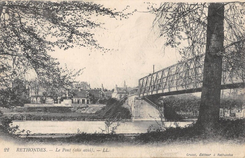 Carte postale ancienne Rethondes - Le Pont Cote Aval à Rethondes