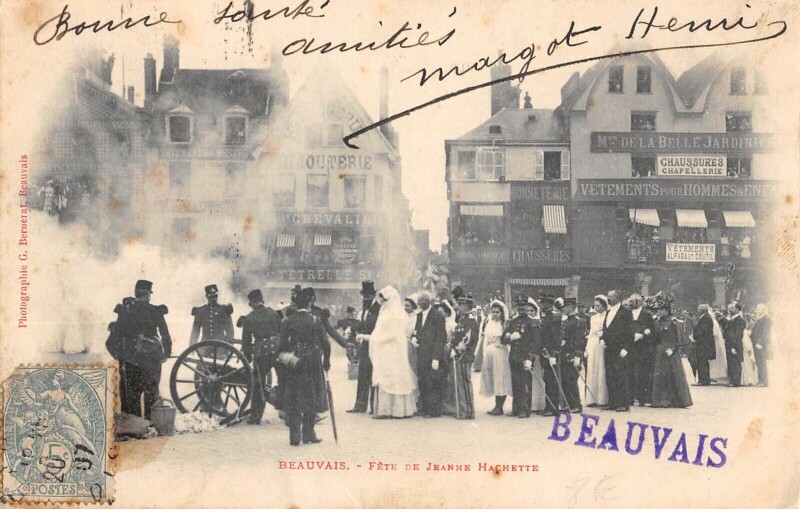 Carte postale ancienne Beauvais - Fete De Jeanne Hachette à Beauvais