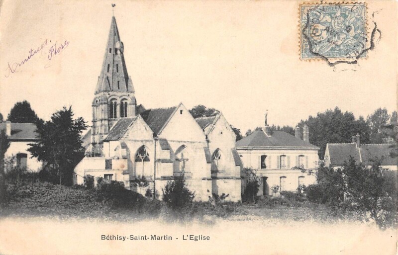 Carte postale ancienne Bethisy Saint Martin - L'Eglise