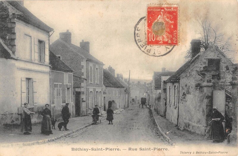 Carte postale ancienne Bethisy Saint Pierre / Rue Saint Pierre