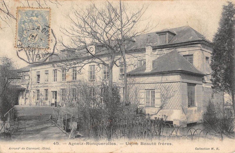 Carte postale ancienne Agnetz Ronquerolles - Usine Beaute Freres à Agnetz