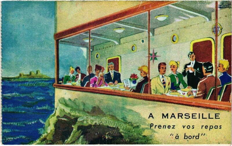Carte postale ancienne A Marseille prenez vos repas a bord à Marseille