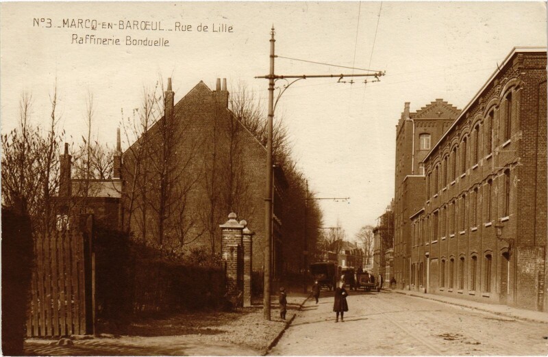 Carte postale ancienne Marcq-en-Baroeul Rue de Lille Raffinerie Bonduelle à Lille