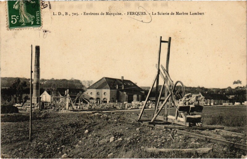 Carte postale ancienne Ferques Scierie de Marbre Lambert à Ferques