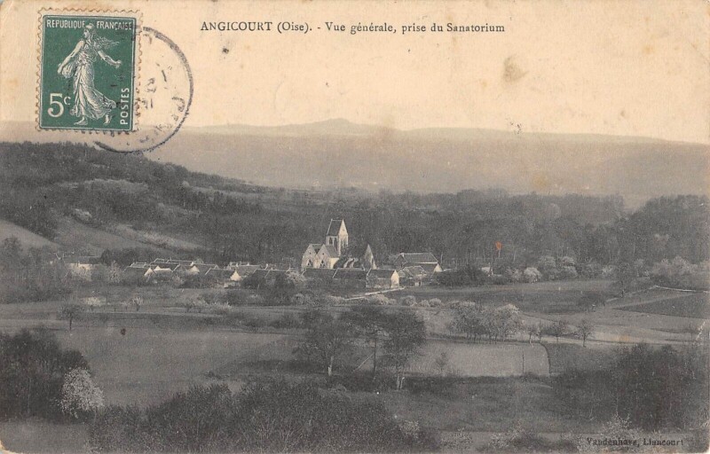 Carte postale ancienne Angicourt - Vue Generale Prise Du Sanatorium à Angicourt