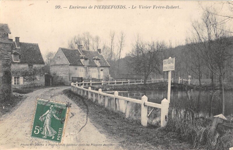 Carte postale ancienne Env.pierrefonds - Le Vivier Frere Robert à Pierrefonds