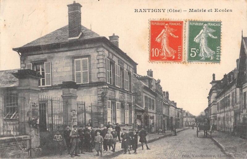 Carte postale ancienne Rantigny - Mairie Et Ecoles à Rantigny