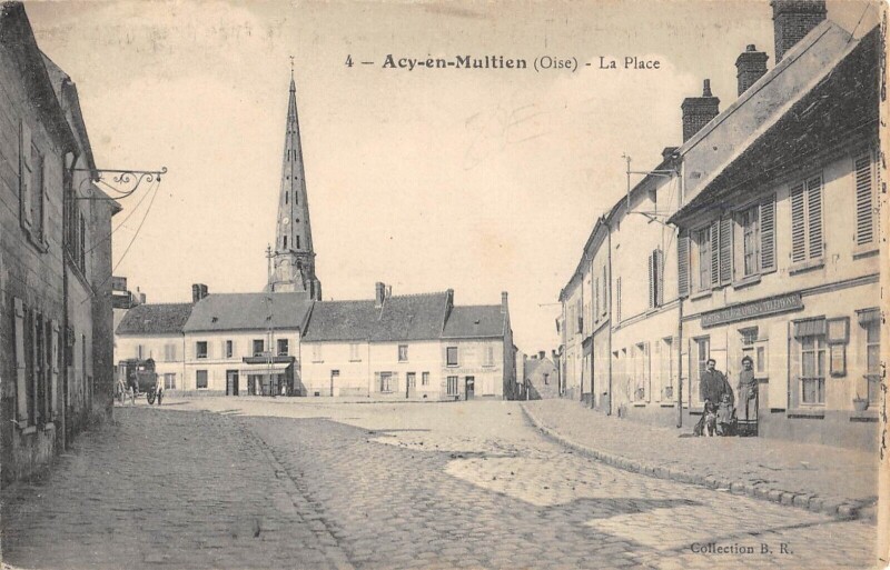 Carte postale ancienne Acy En Multien - La Place à Acy-en-Multien