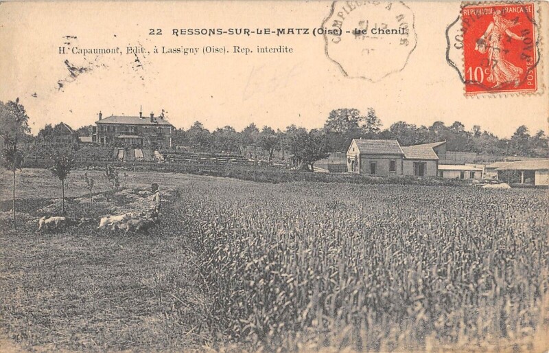 Carte postale ancienne Ressons Sur Le Matz - Le Chenil