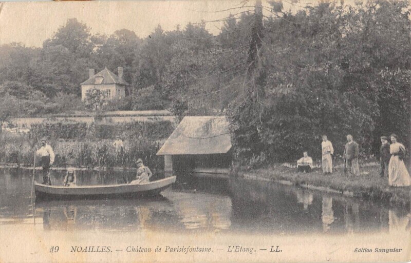 Carte postale ancienne Noailles / Chateau De Parisisfontaine / Etang à Noailles