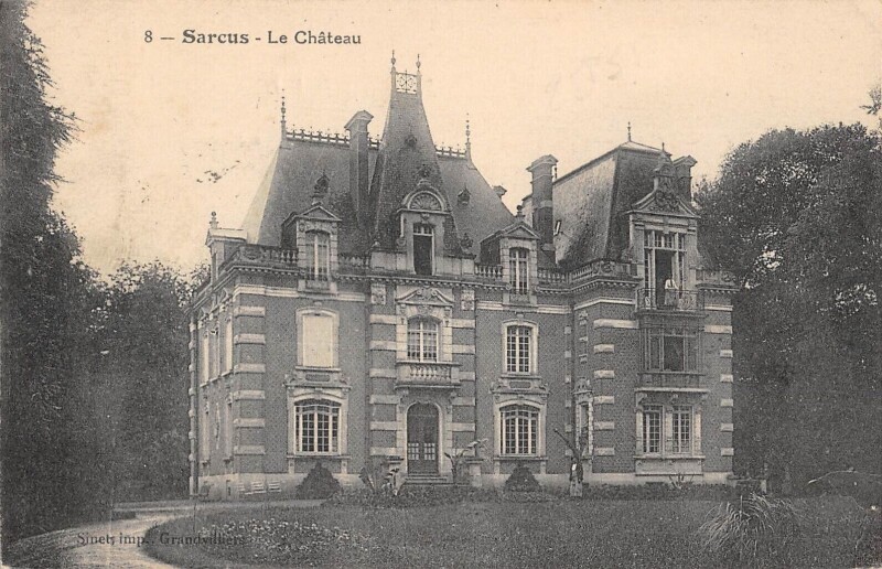 Carte postale ancienne Sarcus - Le Chateau à Sarcus