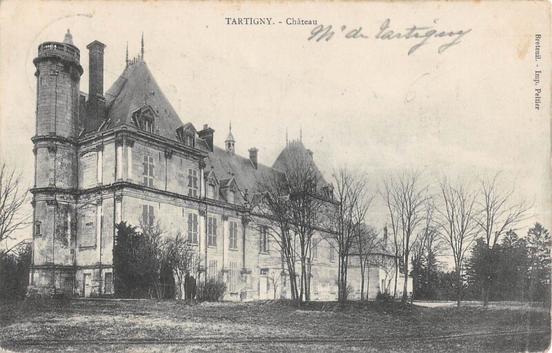 Carte postale ancienne Tartigny - Chateau à Tartigny