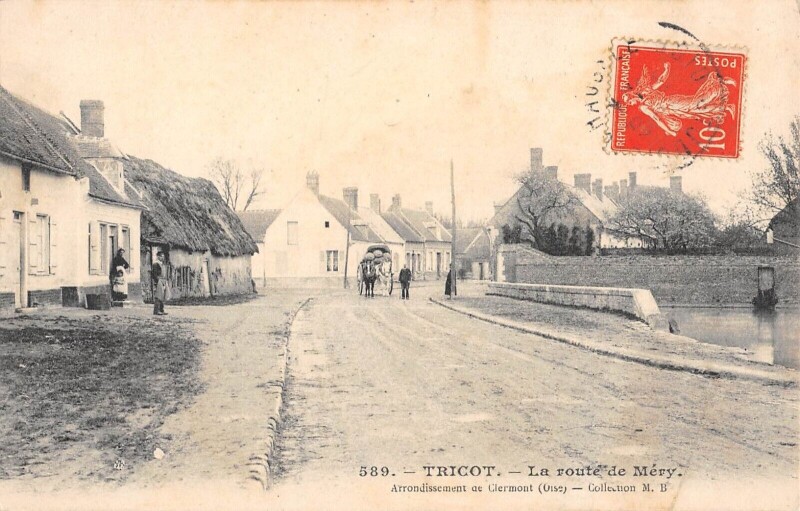 Carte postale ancienne Tricot - Route De Mery à Tricot
