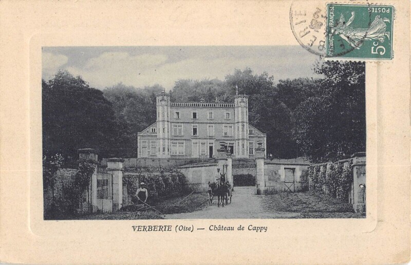 Carte postale ancienne Verberie / Chateau De Capy à Verberie