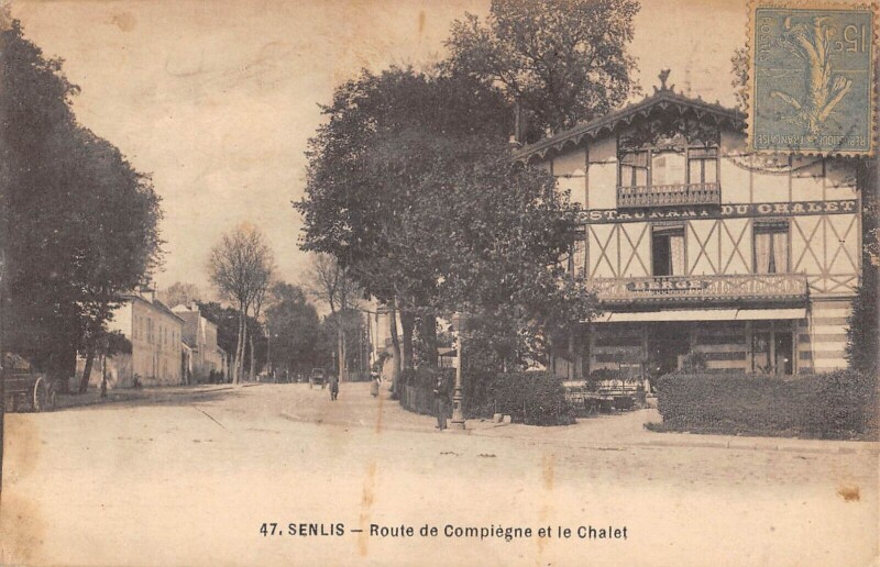 Carte postale ancienne Senlis - Route De Compiegne Et Le Chalet à Senlis