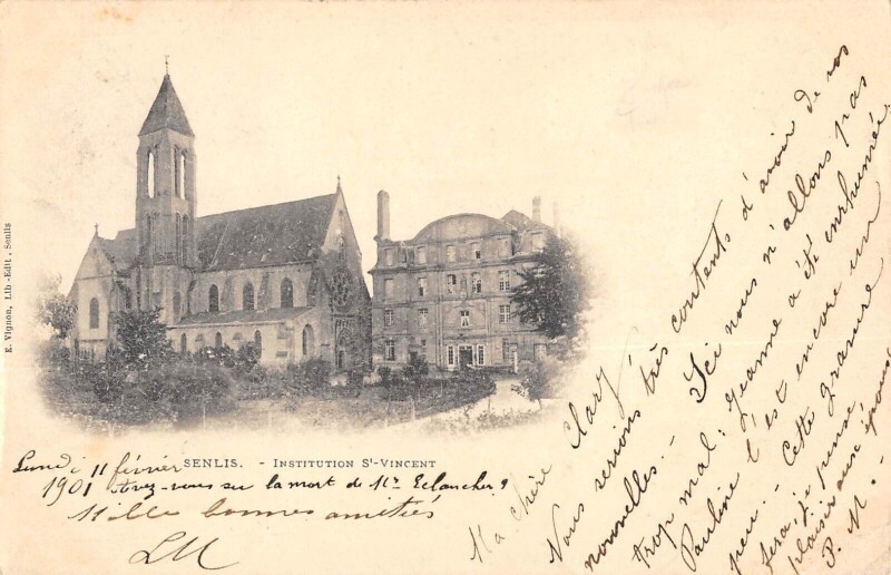 Carte postale ancienne Senlis - Institution Saint Vincent à Senlis