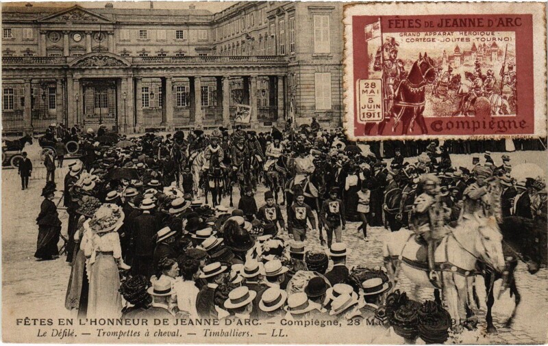 Carte postale ancienne Compiegne Fetes de Jeanne d'Arc Le Défilé
