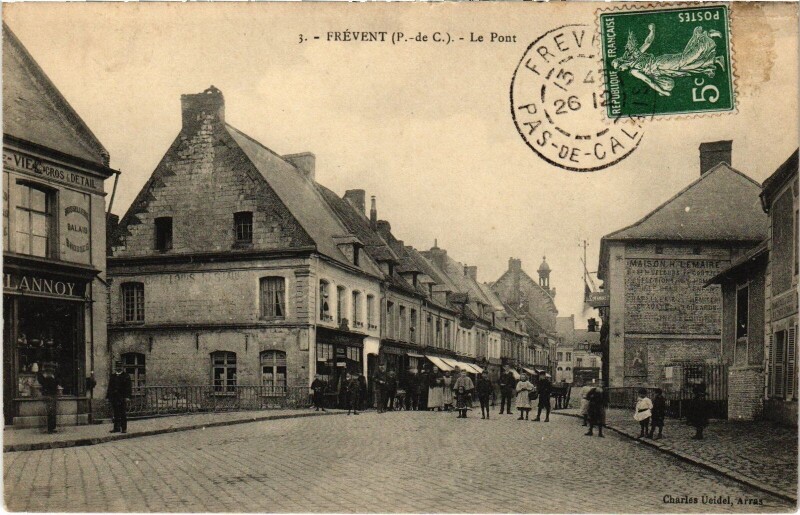 Carte postale ancienne Frévent Le Pont à Frévent