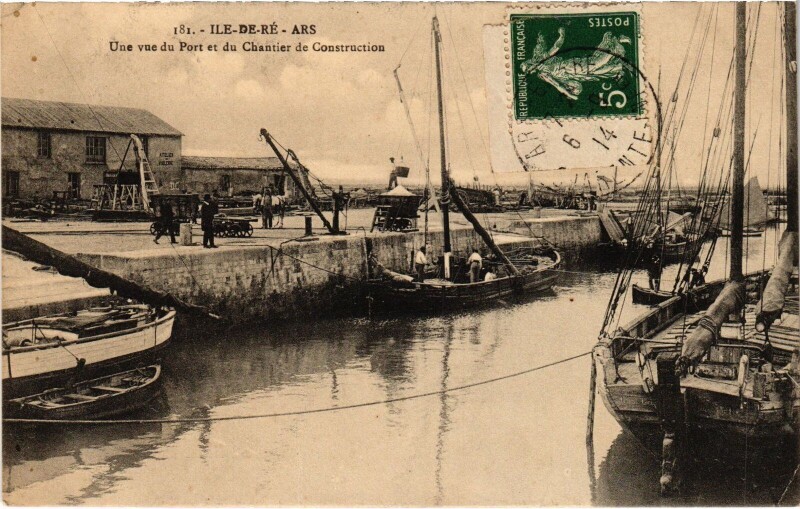 Carte postale ancienne Ile de Ré Ars le Port Chantier de Construction