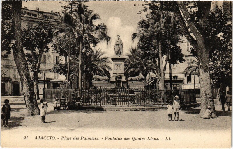 Carte postale ancienne Ajaccio Place des Palmiers - Fontaine des Quatre Lions à Ajaccio