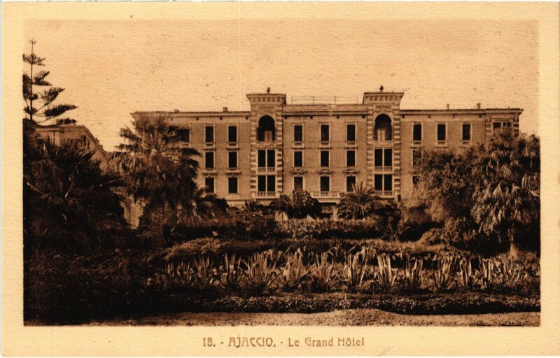 Carte postale ancienne Ajaccio Le Grand Hotel à Ajaccio