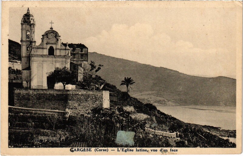 Carte postale ancienne Cargese L'Eglise Latine - Vue d'en Face