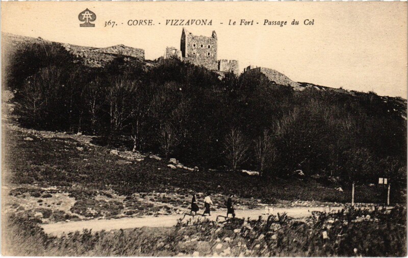 Carte postale ancienne Vizzavona - Le Fort - Passage du Col