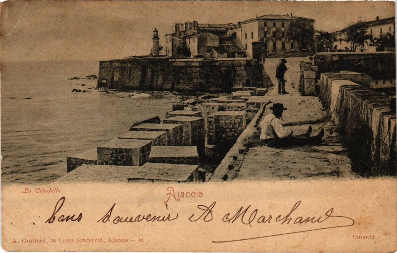 Carte postale ancienne Ajaccio La Citadelle à Ajaccio