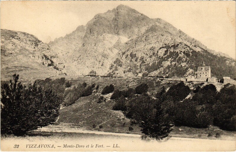 Carte postale ancienne Vizzavona - Monte-Doro et le Fort à Monte