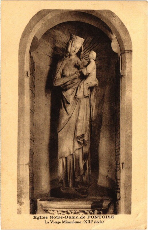 Carte postale ancienne Pontoise Eglise Notre-Dame, La Vierge France à Pontoise