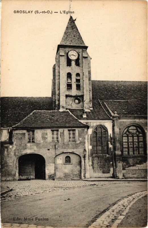 Carte postale ancienne Groslay L'Eglise France à Groslay