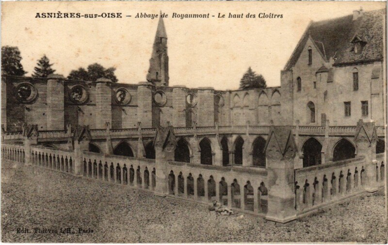 Carte postale ancienne Asnieres s Oise Abbaye de Royaumont France