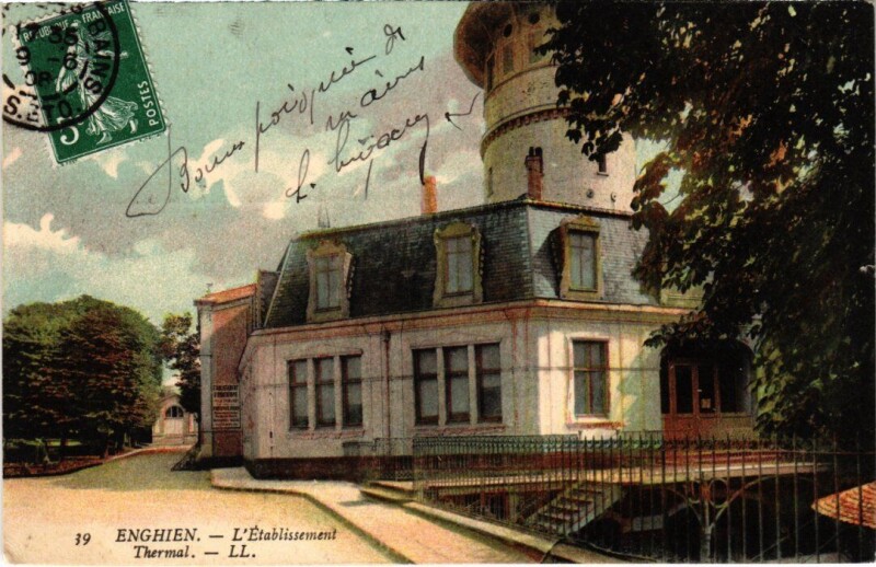 Carte postale ancienne Enghien les Bains L'Etablissement Thermal France à Enghien-les-Bains