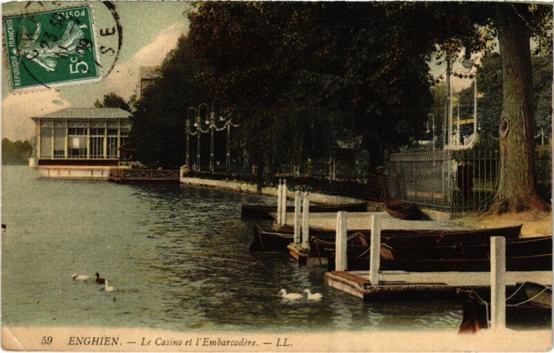 Carte postale ancienne Enghien les Bains Le Casino et l'Embarcadere France à Enghien-les-Bains
