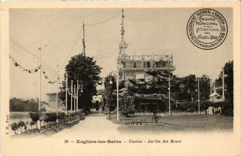 Carte postale ancienne Enghien les Bains Casino, Jardin des Roses France à Enghien-les-Bains