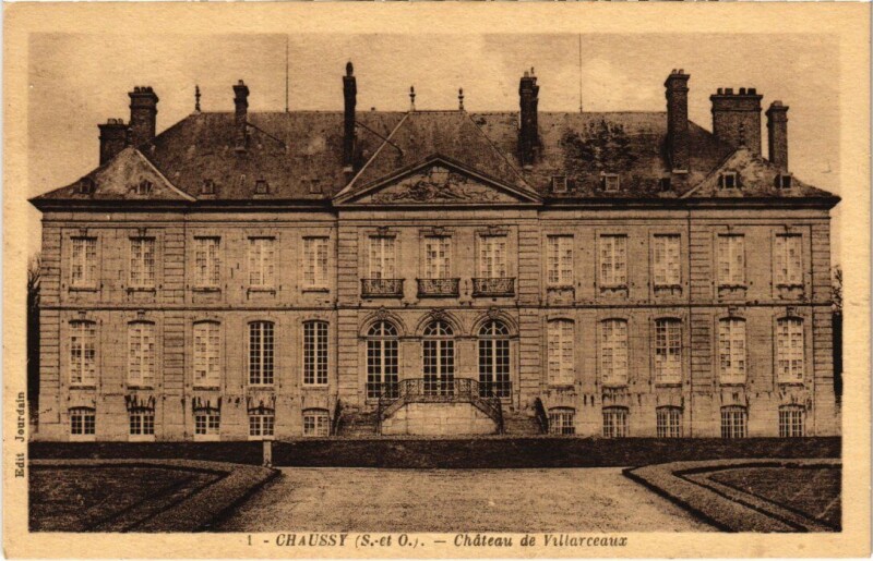 Carte postale ancienne Chaussy Chateau de Villarceaux France à Chaussy