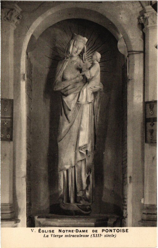 Carte postale ancienne Pontoise Eglise Notre-Dame, La Vierge France à Pontoise