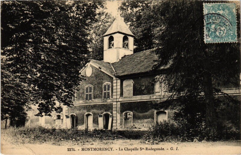 Carte postale ancienne Montmorency La chapelle Sainte-Radegonde France à Montmorency