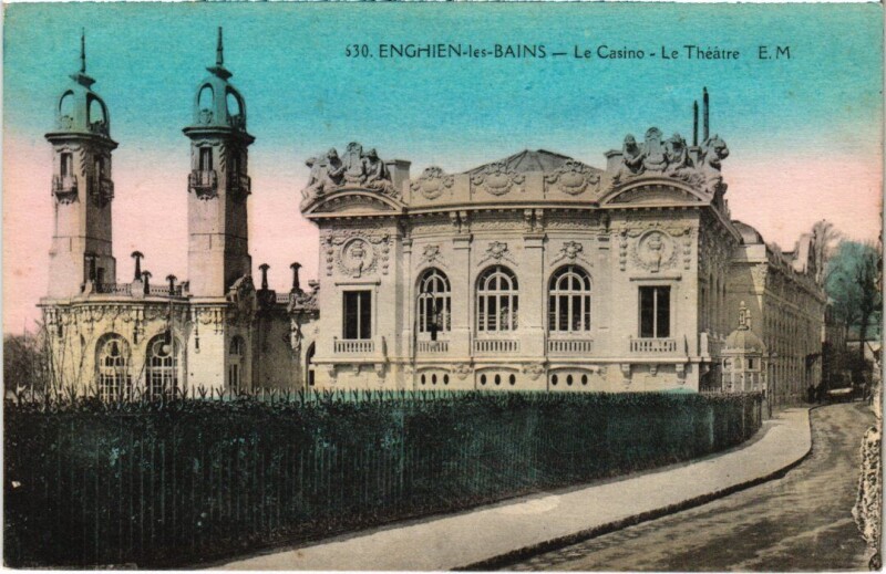 Carte postale ancienne Enghien les Bains Le Casino, Le Theatre France à Enghien-les-Bains