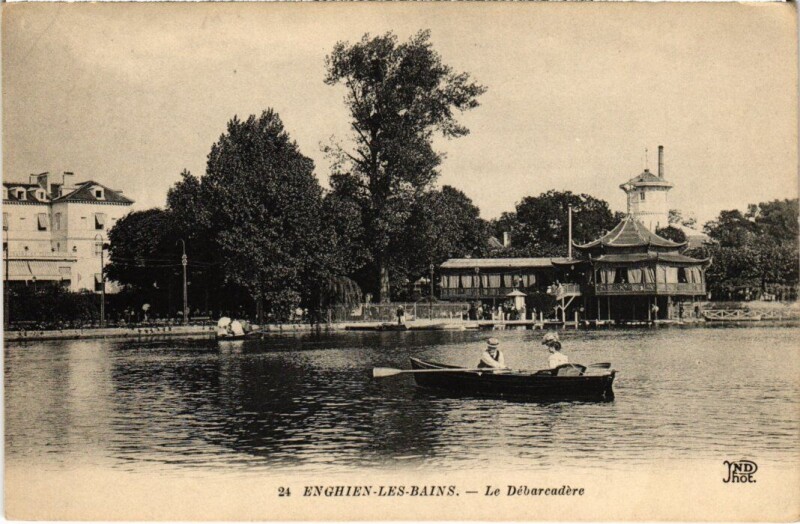 Carte postale ancienne Enghien les Bains Le Debarcadere France à Enghien-les-Bains