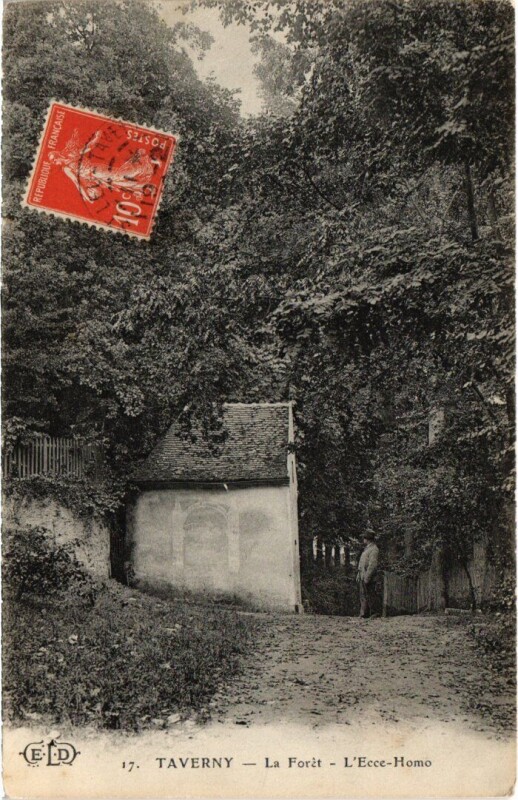 Carte postale ancienne Taverny La Foret, L'Ecce-Homo France à Taverny