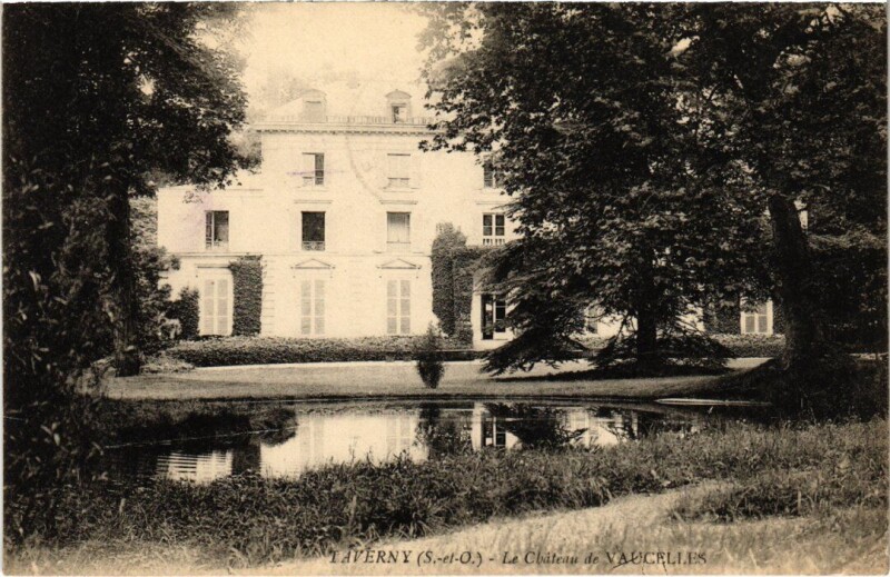 Carte postale ancienne Taverny Le Chateau de Vaucelles France à Taverny
