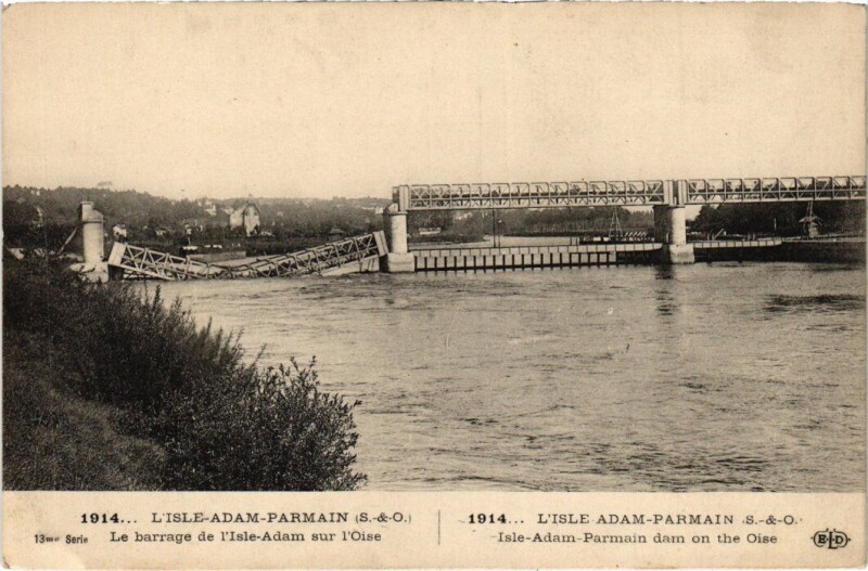 Carte postale ancienne L'Isle-Adam Le barrage s l'Oise France à L'Isle-Adam