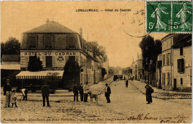 Carte postale ancienne Longjumeau hotel du Cadran à Longjumeau