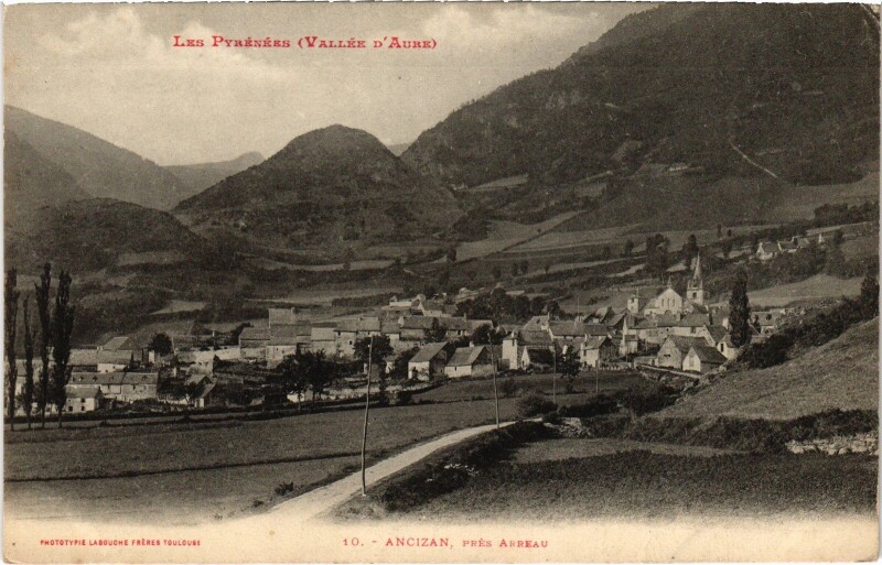 Carte postale ancienne Les Pyrénées Ancizan Vallée d'Aure à Ancizan