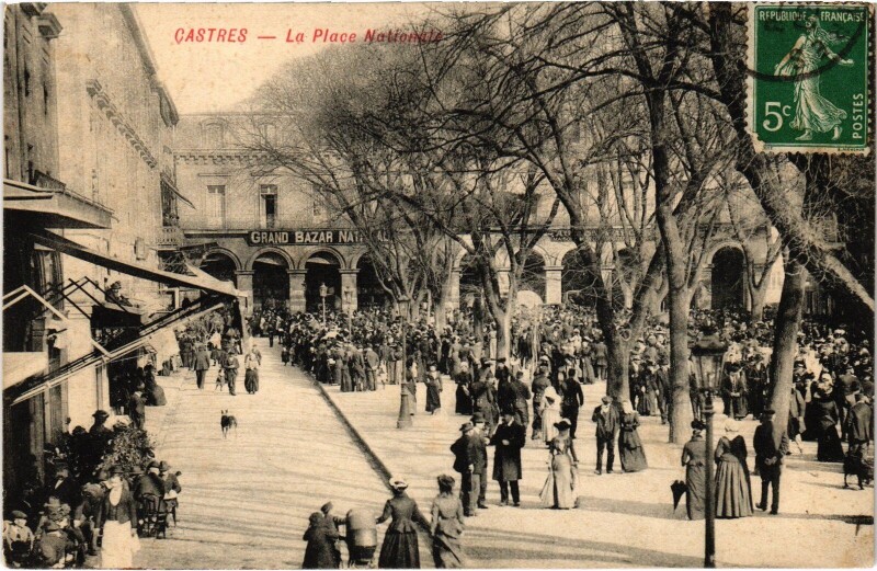 Carte postale ancienne Castres Place Nationale à Castres