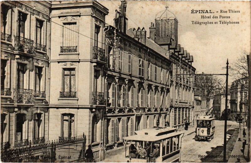 Carte postale ancienne Tramway Epinal Rue Thiers Hotel des Postes